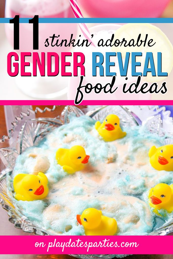 An with a text overlay that says "11 stinkin' adorable gender reveal food ideas" and a picture of a punch bowl with ducks