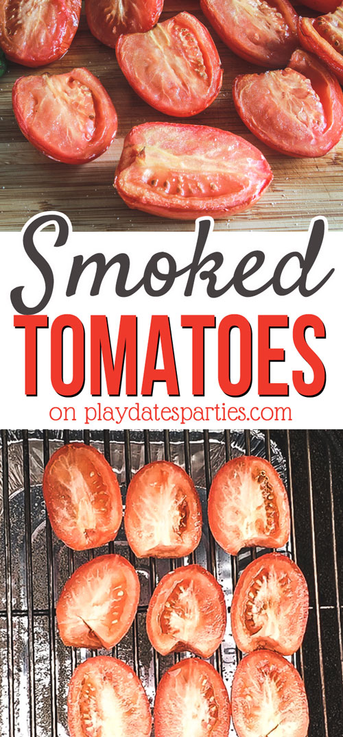 If you haven't tried smoked tomatoes, you're missing out! Head over to playdatesparties.com to see just how easy they are to make in your own backyard!
#summerrecipes #grilling #grillingrecipes #easyrecipes #pdpcooks