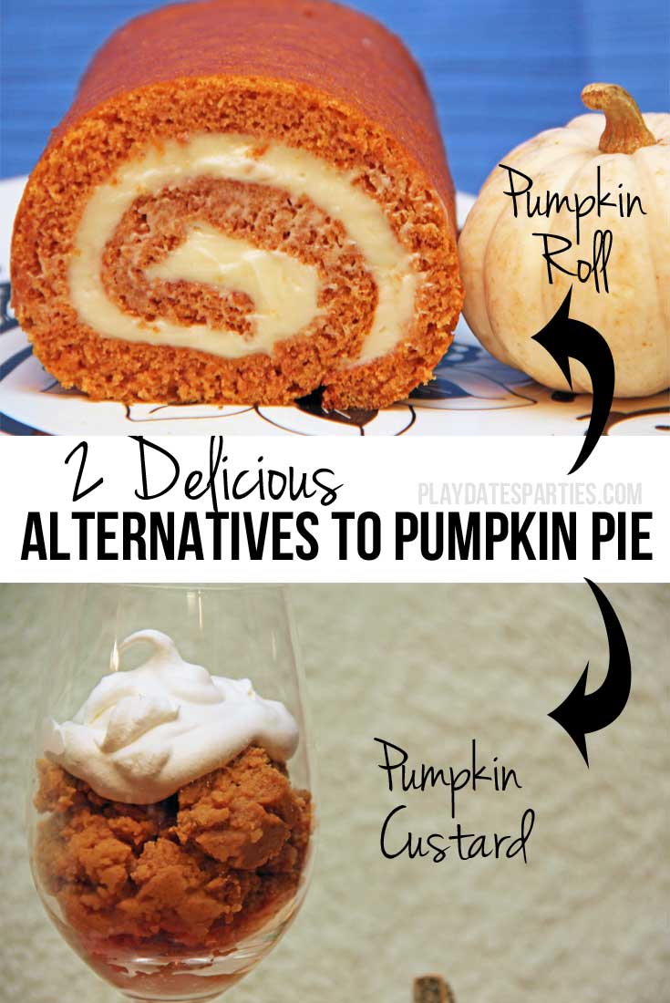 Looking to shake things up a bit or just want to try something new? Pumpkin rolls and pumpkin custard are 2 delicious alternatives to pumpkin pie!