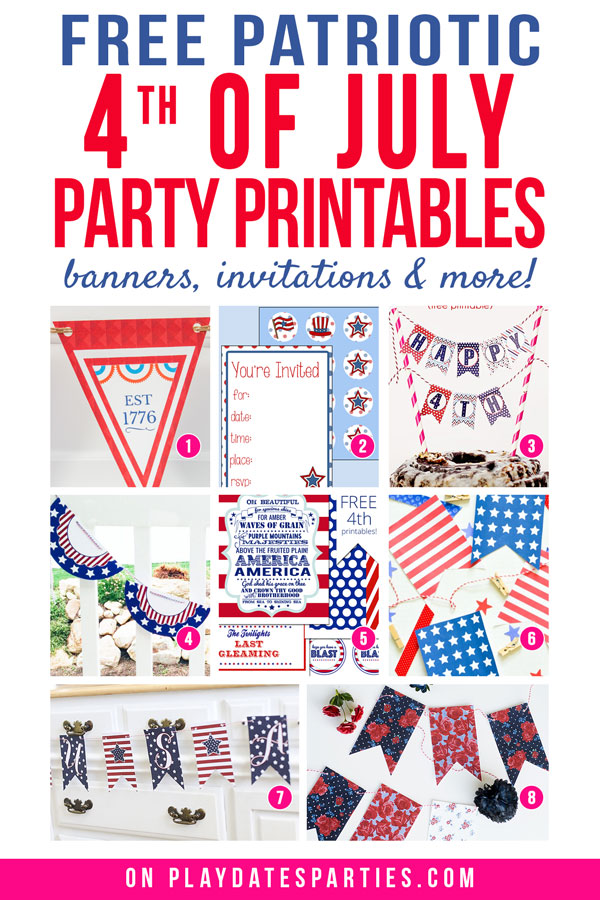 A collage of 8 July 4th printable banners with the text free patriotic 4th of July party printables banners, invitations, and more