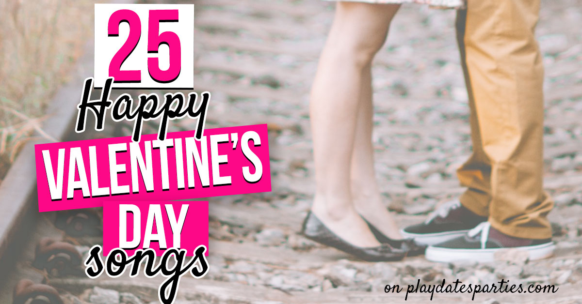25 Blissfully Happy Valentine's Day Songs for Families