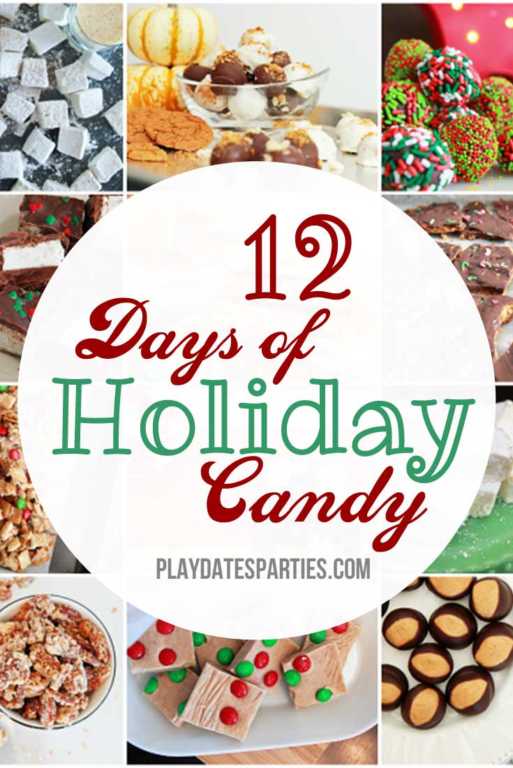 From classics to new twists, this roundup of 12 days of holiday candy recipes includes something for everyone in the family.