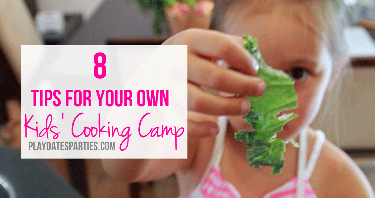 8-Tips-Kids-Cooking-Camp1-F