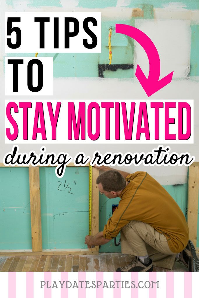 It’s so easy to lose steam when you’re doing DIY renovations…especially when you’re on a budget. Instead of letting life get in the way, follow these 5 tips to stay motivated to get your renovation done!