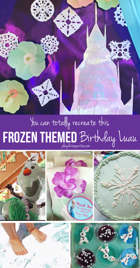 Yes You Can Absolutely Make This Frozen Luau Party