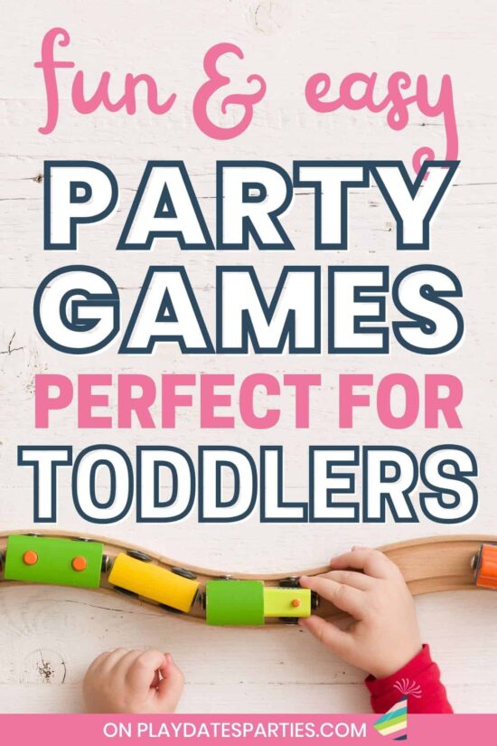 The Best Party Games for Toddlers 20 Easy Ideas