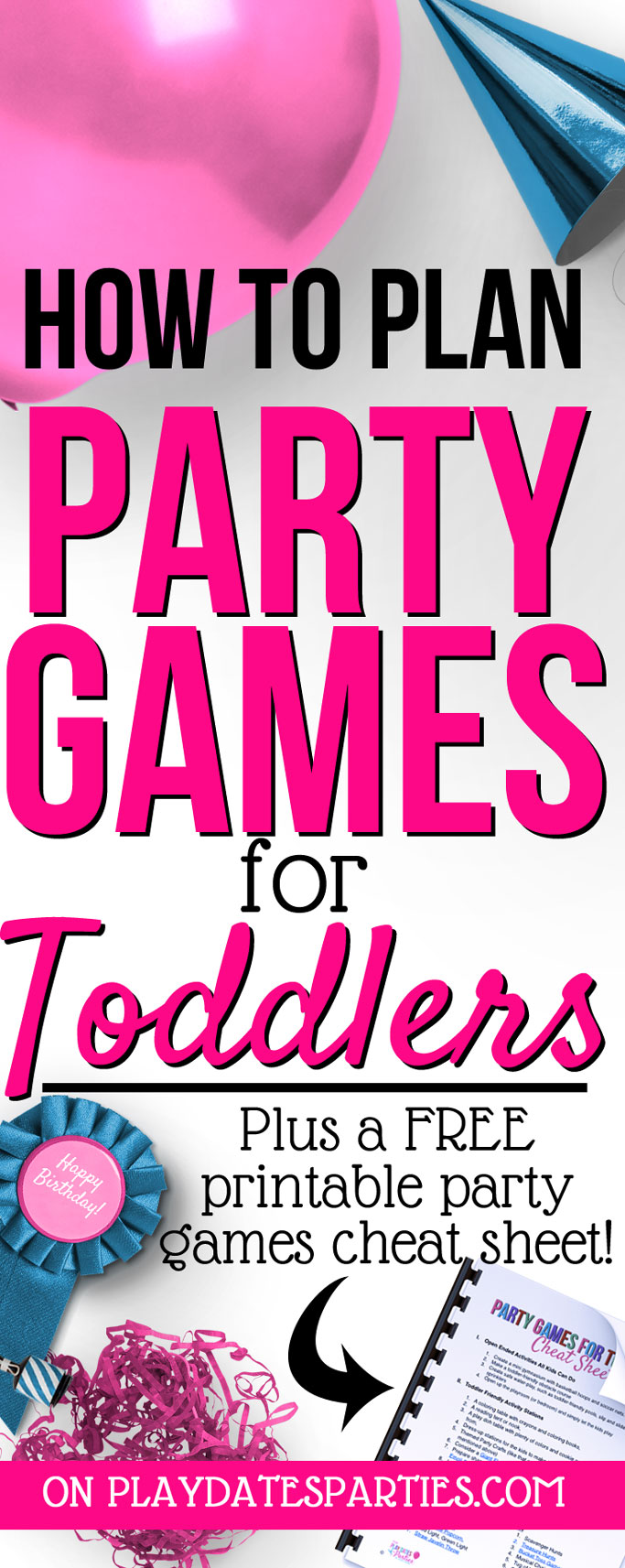 Have a gaggle of toddlers coming over for a party? No sweat! Head to playdatesparties.com an easy 3-step plan for party games for toddlers that won't stress you out! #toddlers #party #birthday #kids