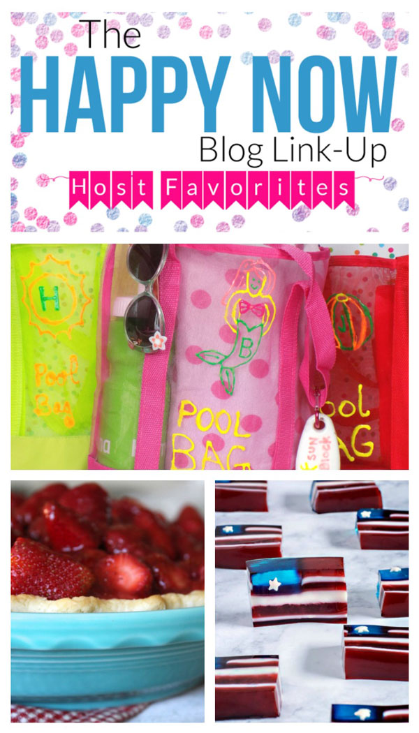 From DIY pool bags, to strawberry pie, and patriotic jello, you'll find loads of happy posts at the Happy Now Link Up every Tuesday through Saturday.
#bloggingtips #linkparty #linkup #blogging