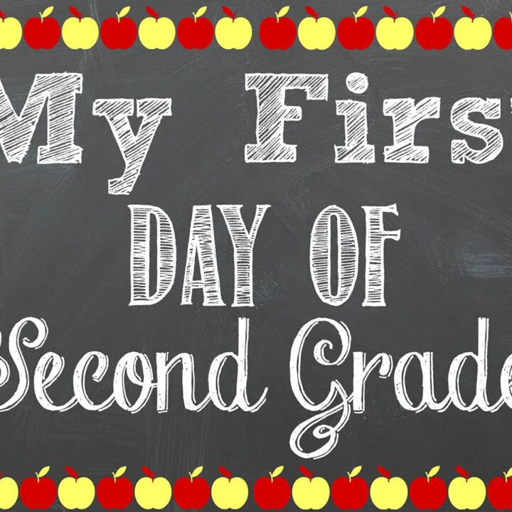 Chalkboard sign that says My first day of second grade