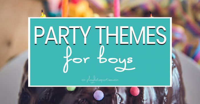 party themes for boys