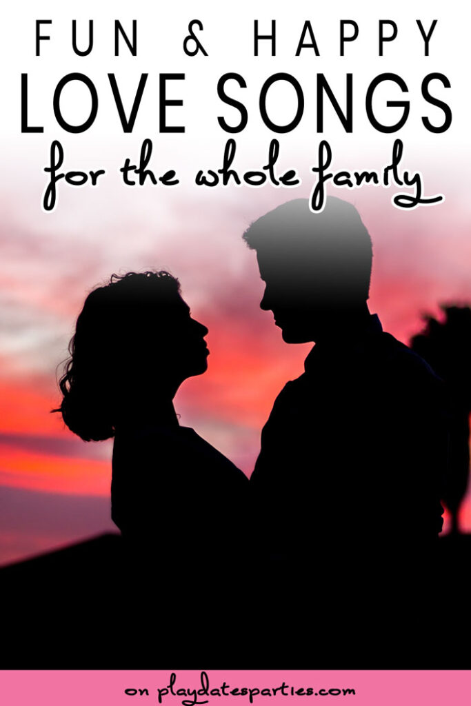 Silhouette of a couple looking at each other with text fun & happy love songs for the whole family on Valentines' Day