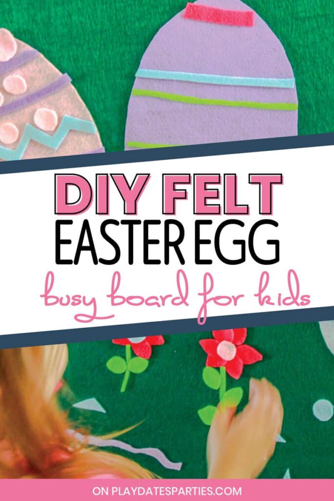 image of a girl making flowers and Easter eggs with felt with the text DIY felt Easter egg busy board for kids