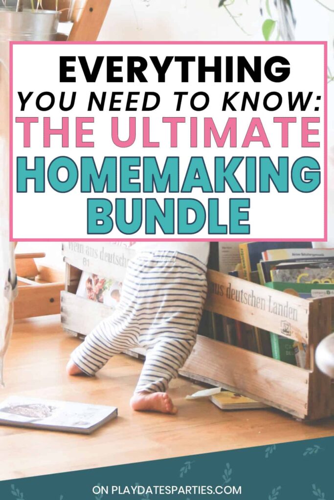 a baby playing with books with the text everything you need to know the ultimate homemaking bundle