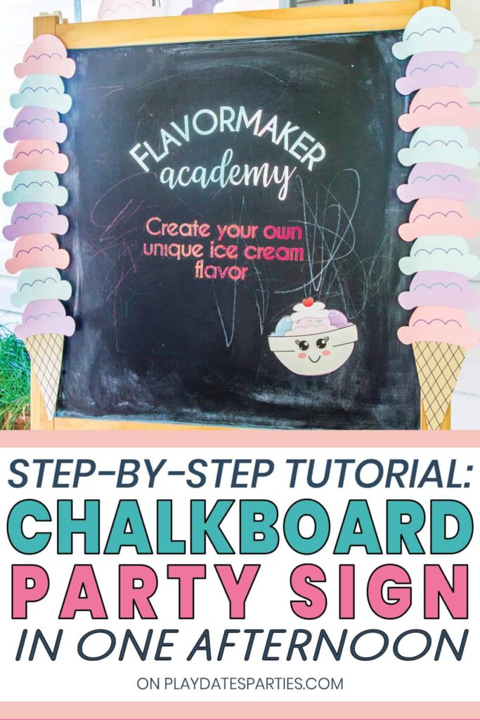 chalkboard party sign that says Flavormaker academy and has ice cream scoops up the sides