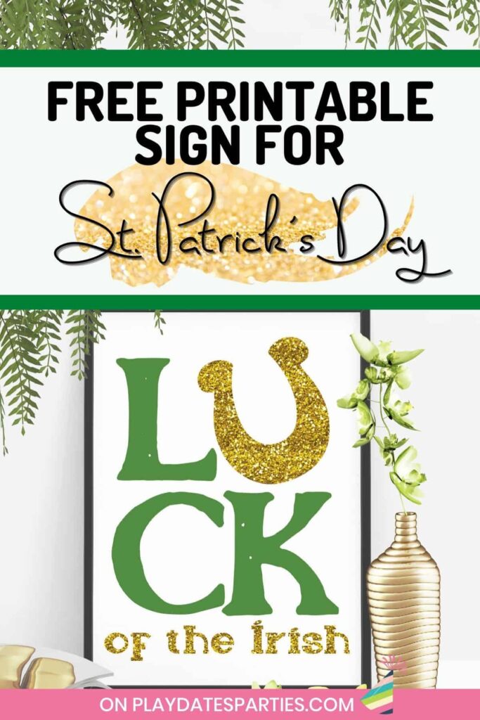 framed print that says Luck of the Irish with text overlay Free Printable Sign for St. Patrick's Day