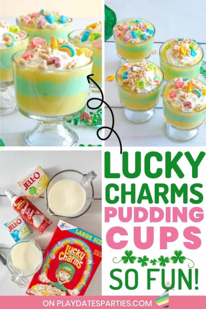 collage of green and yellow parfaits on a white table with text overlay Lucky Charms pudding cups so fun
