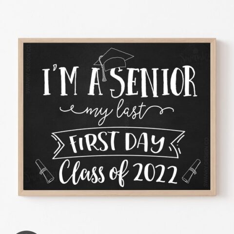 Image for First Day of Senior Year Sign