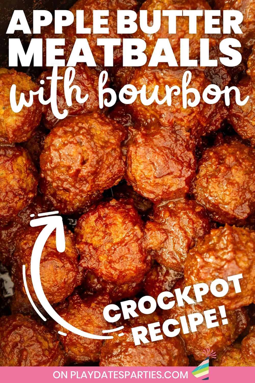 close up of bbq meatballs in a crockpot with text overlay apply butter meatballs with bourbon crockpot recipe