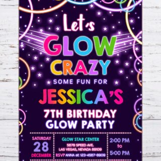 Colorful birthday invitation that says Let's glow crazy.