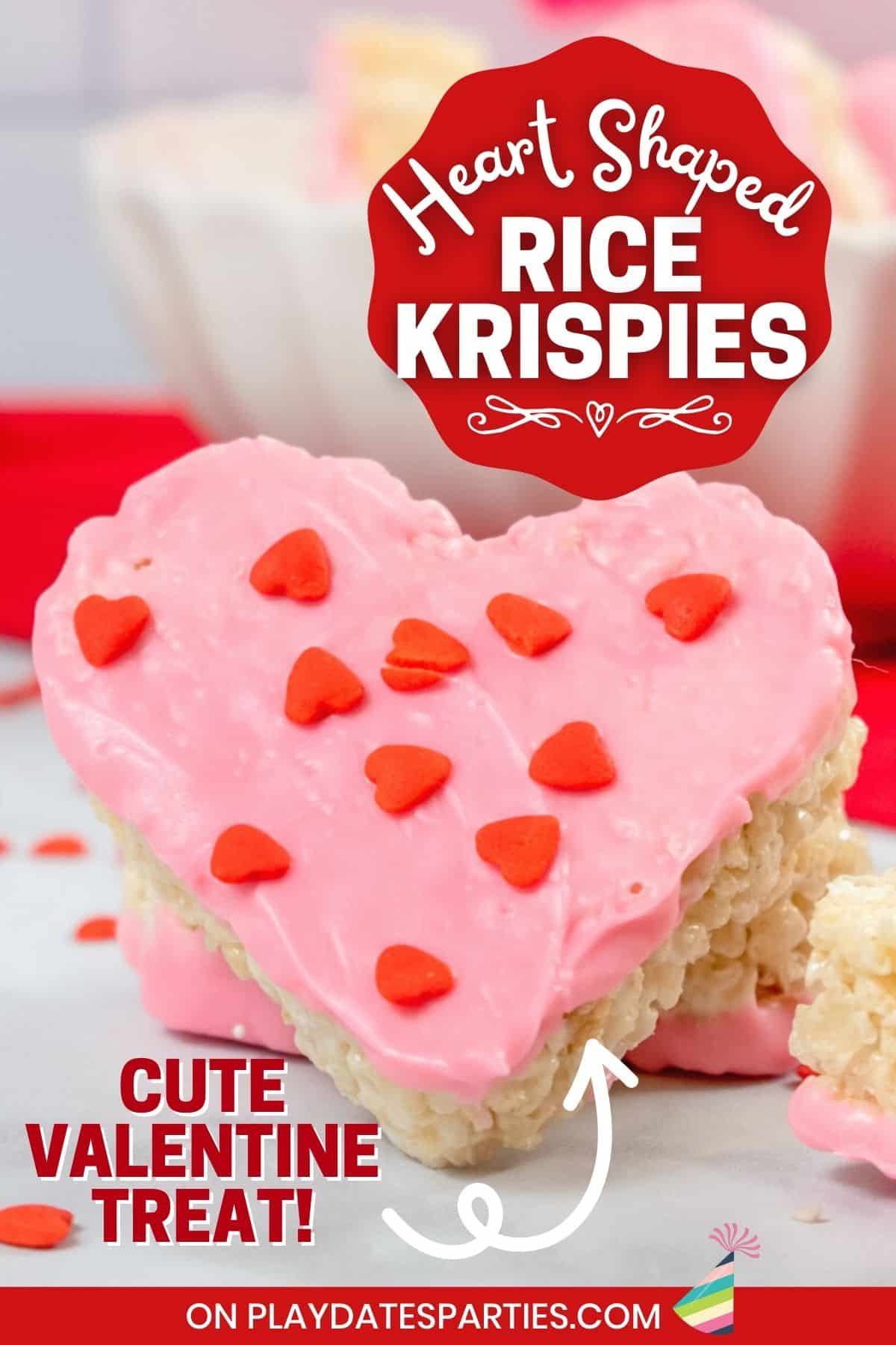 Close up of a heart shaped Valentine rice krispie treat with a text overlay.