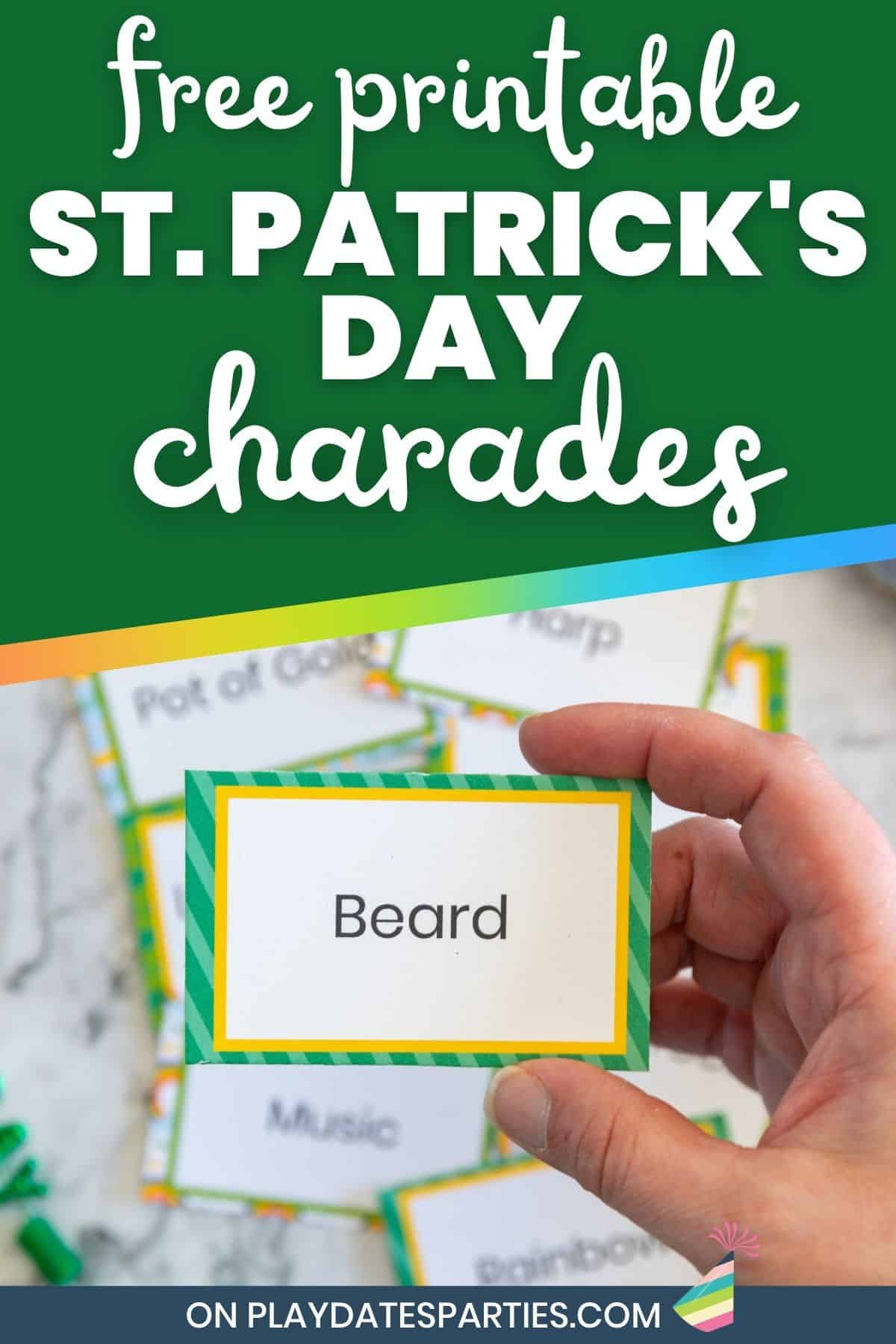 A woman's hand holding a printed game card with text overlay free printable St. Patrick's Day charades.