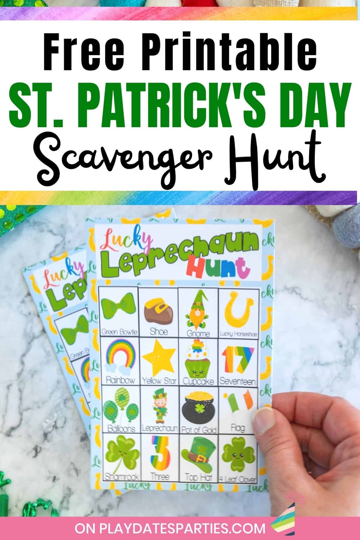 A woman's hand holding a free printable St. Patty's Scavenger hunt card.