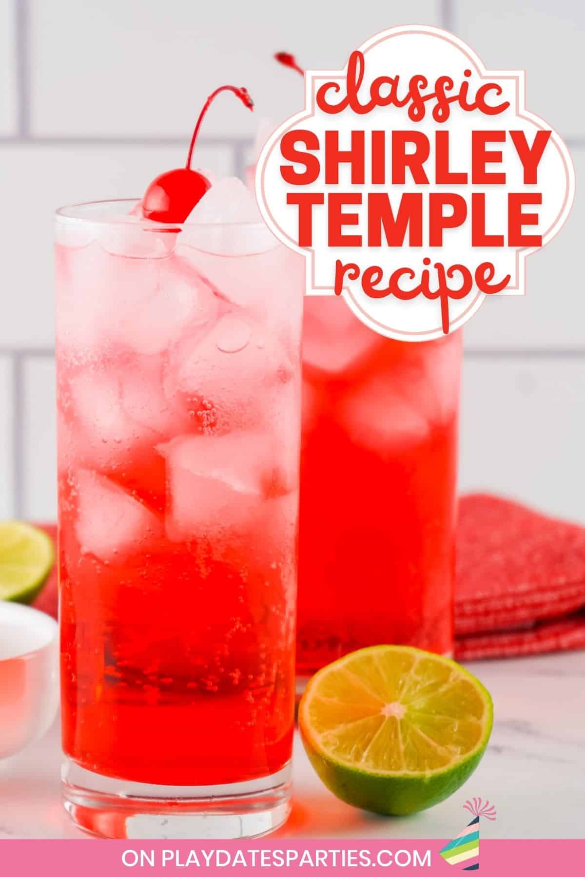 An icy red drink on a marble counter with text overlay classic Shirley Temple recipe.