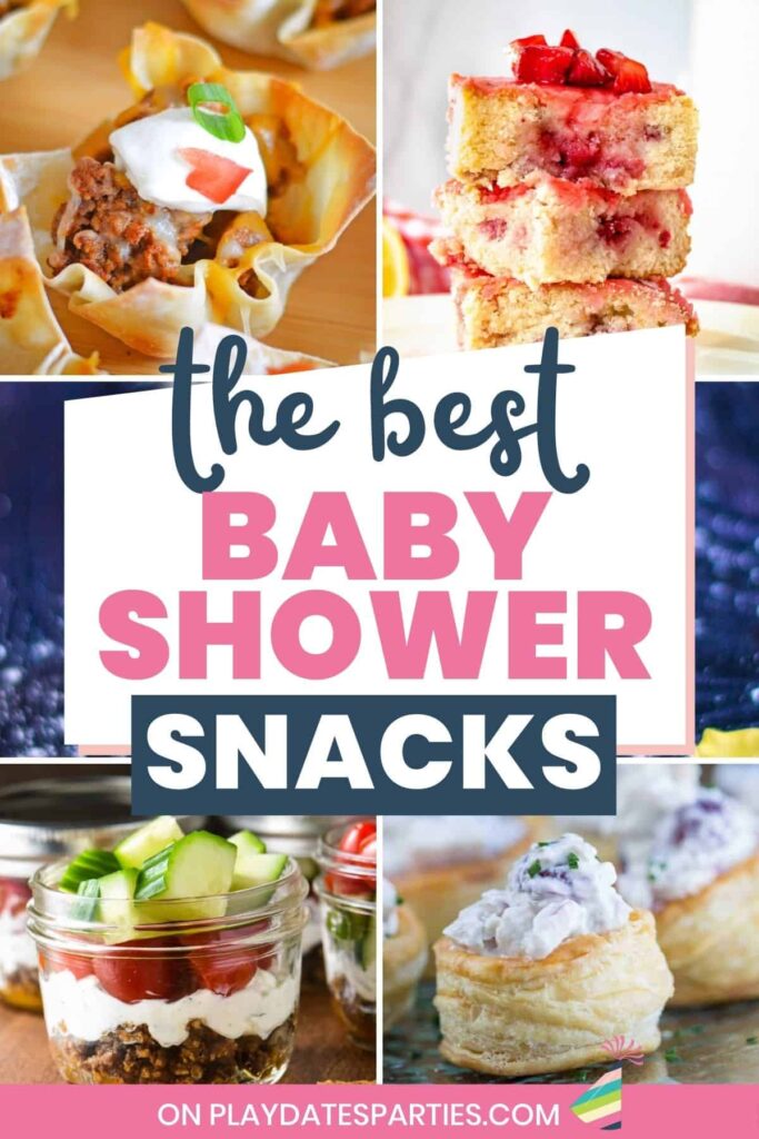 30+ Baby Shower Snacks for a Crowd
