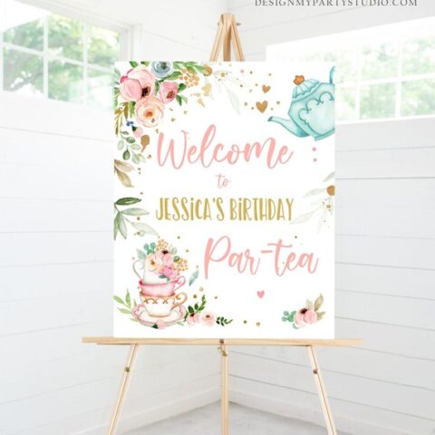 Tea party welcome sign.