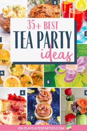 Collage of colorful finger foods and decor with text overlay 35+ best tea party ideas.