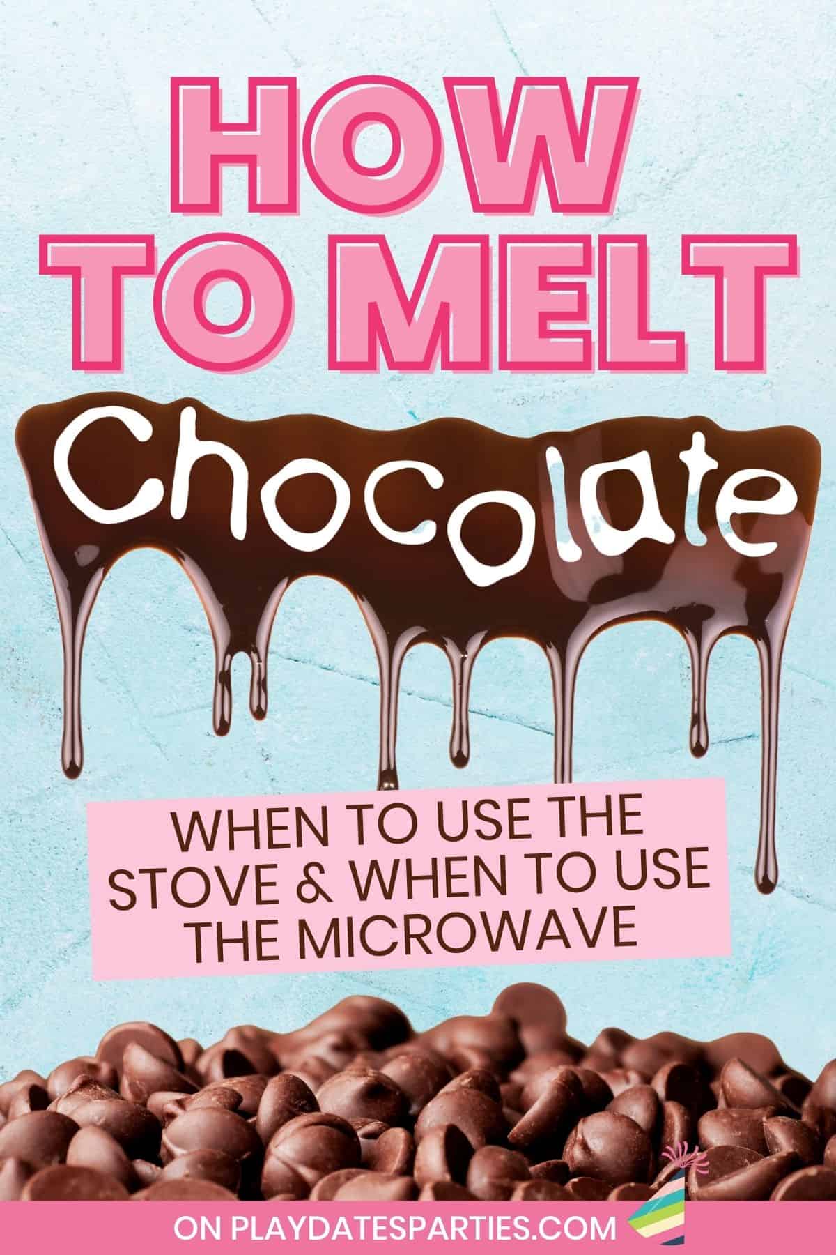 How to melt chocolate in the microwave and stovetop.