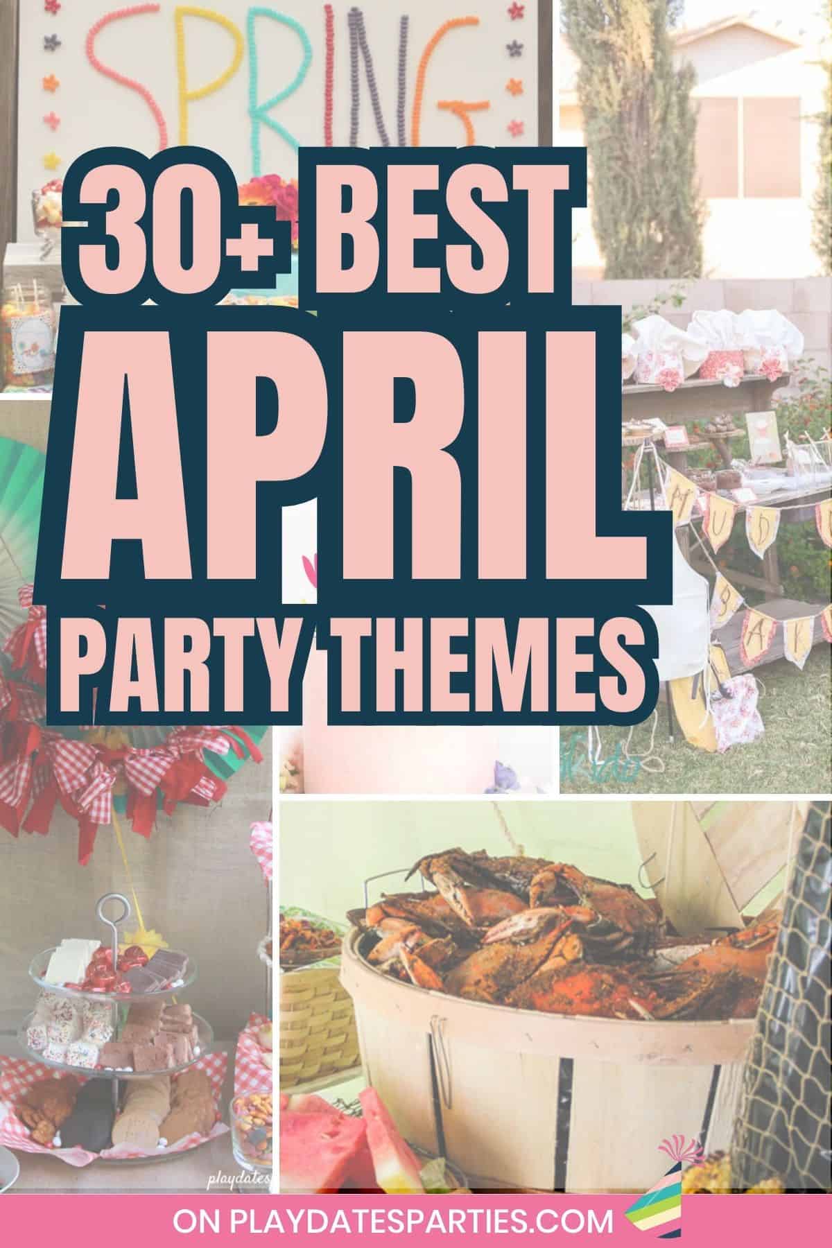 April Themes