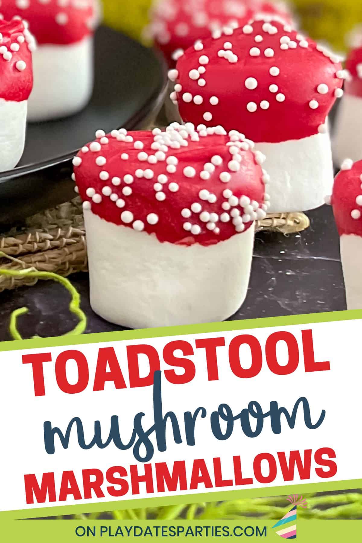 Toadstool Mushroom Marshmallows.