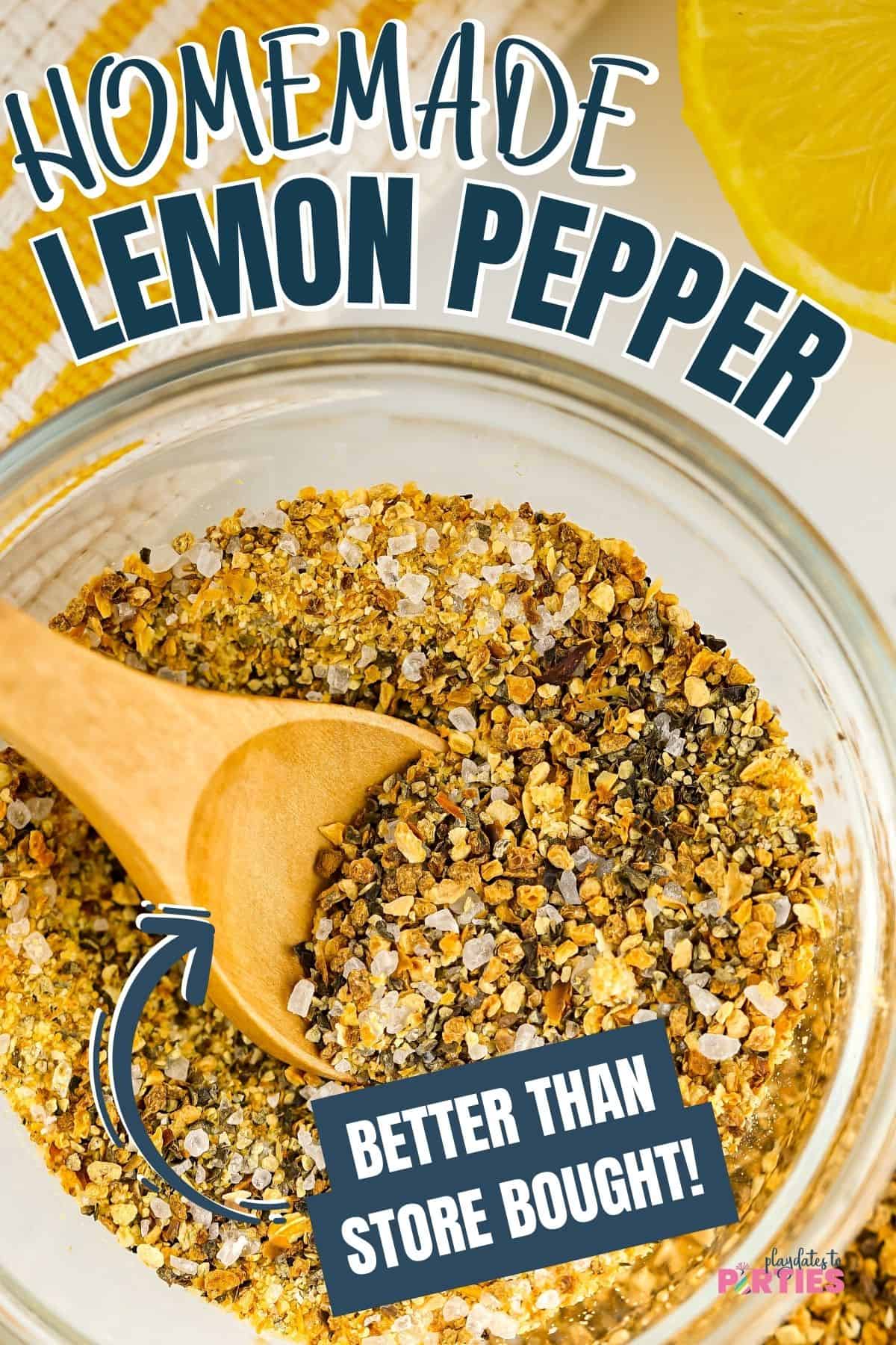 Homemade Lemon Pepper seasoning pin image.