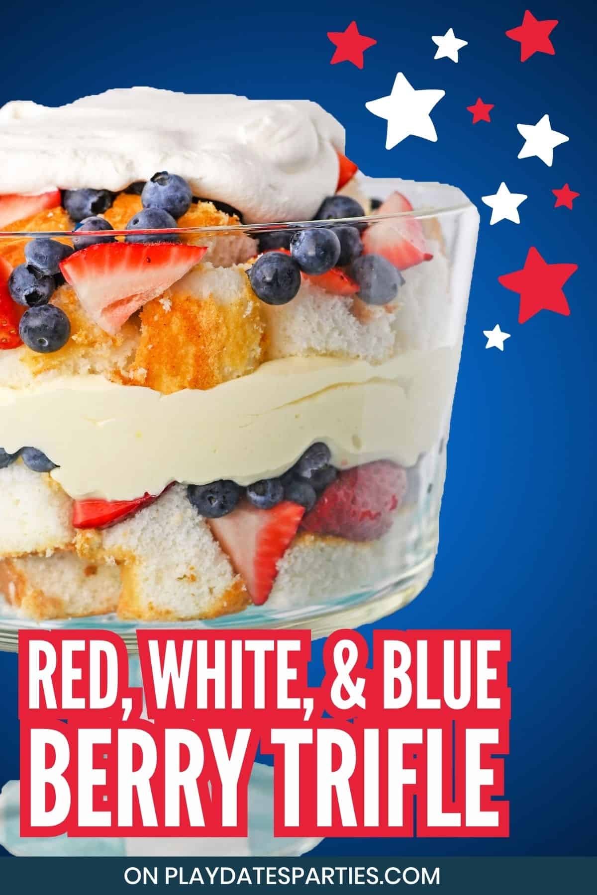 Red White and Blue Berry Trifle Pin Image.
