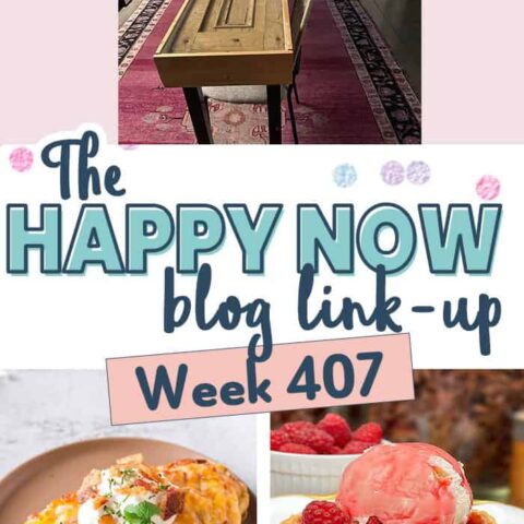 Image for The Happy Now Blog Link Up #407