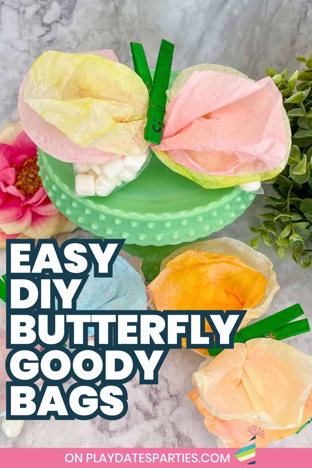 Easy DIY Butterfly Goody Bags Pin Image.