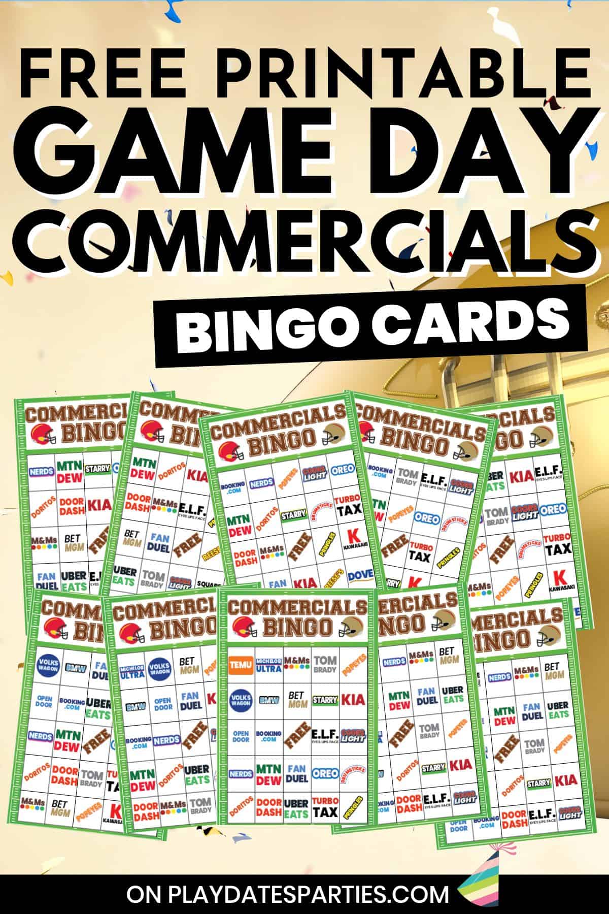 Free printable game day commercials bingo cards.
