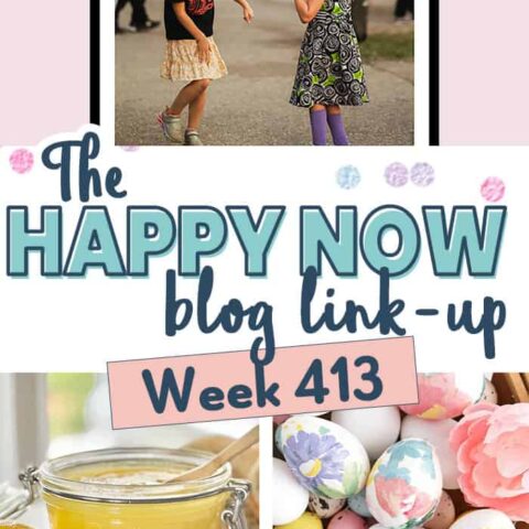 Image for The Happy Now Blog Link Up #413