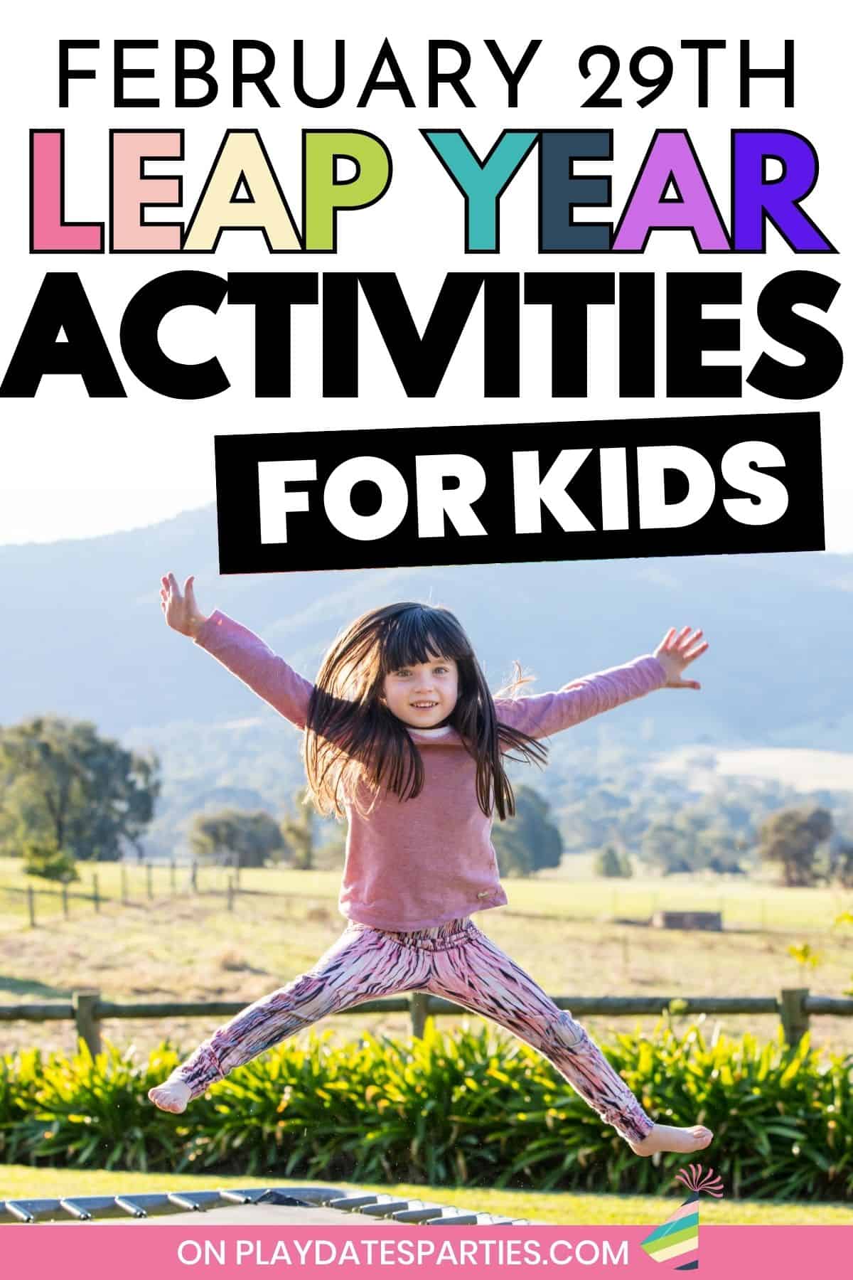 Leap Year Ideas with Kids Pin Image.