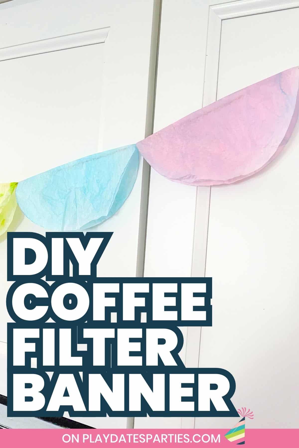 Coffee filter party banner Pin Image.