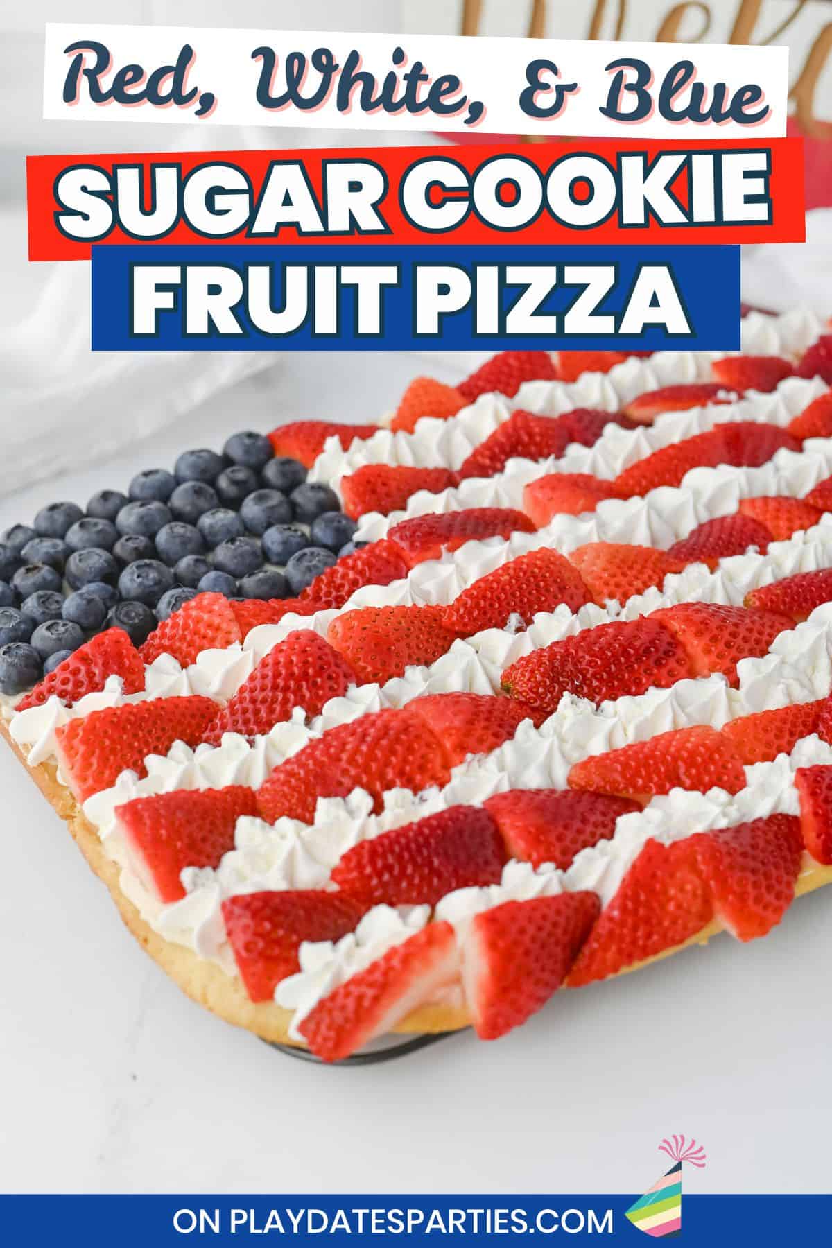 Red, White, and Blue Fruit Flag Cookie Pizza Pin Image.